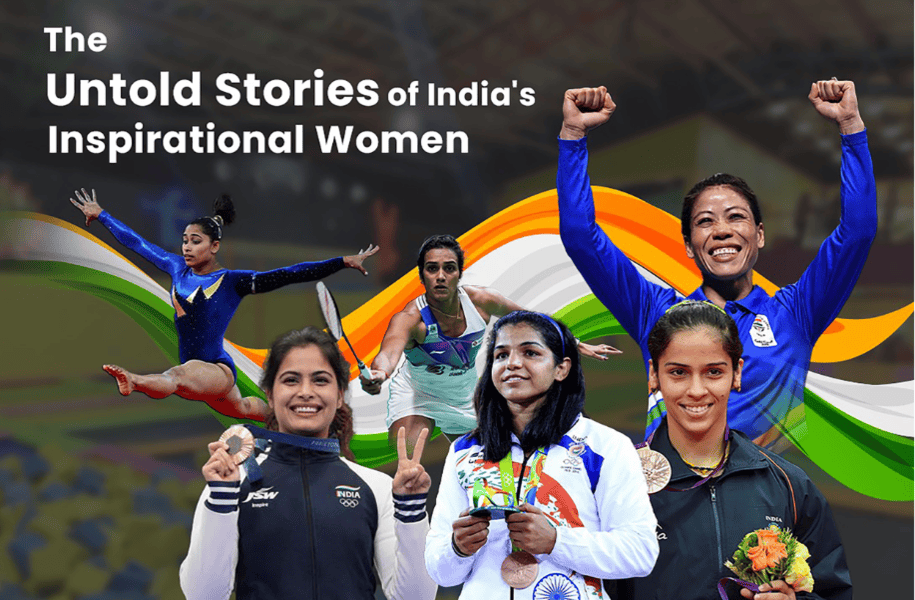 The Untold Stories of India’s Inspirational Women